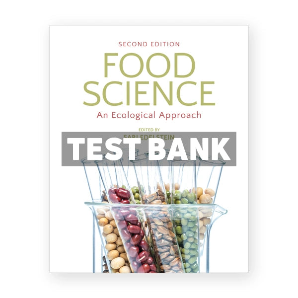 Food Science 2nd edition Edelstein Test Bank