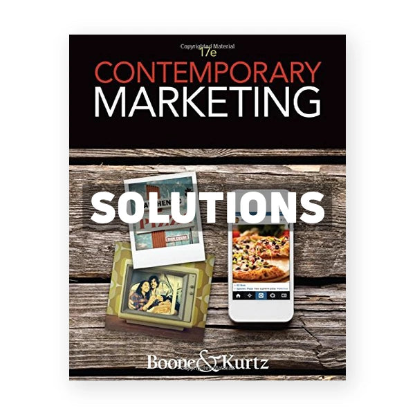 Contemporary Marketing 17th edition Boone Solutions Manual