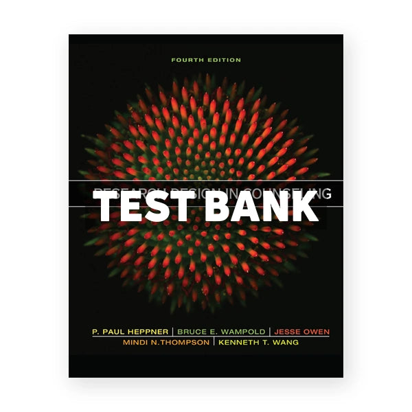 Research Design in Counseling 4th edition Heppner Test Bank