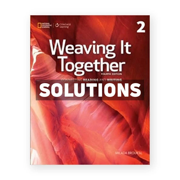 Weaving It Together 2 4th edition Broukal Solutions Manual