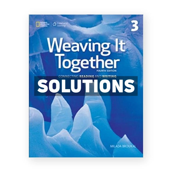 Weaving It Together 3 4th edition Broukal Solutions Manual