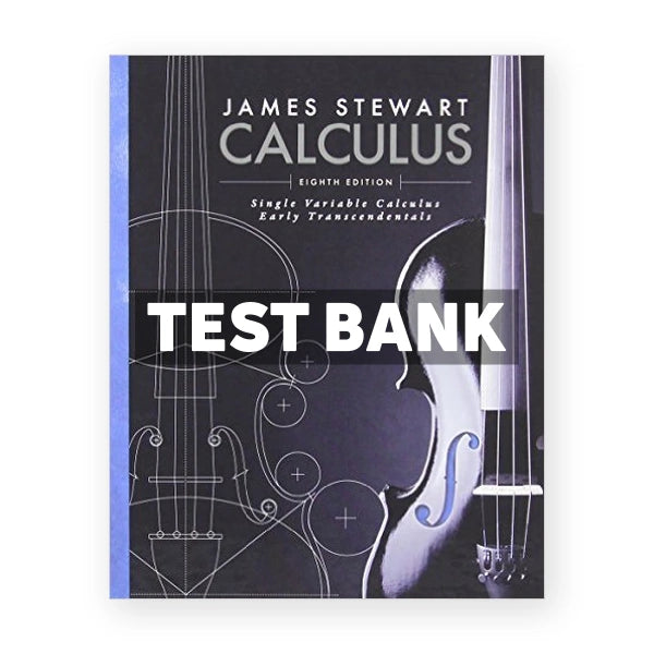 Single Variable Calculus Early Transcendentals 8th edition Stewart Test Bank