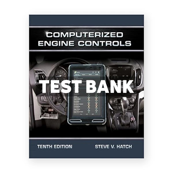 Computerized Engine Controls 10th edition Hatch Test Bank