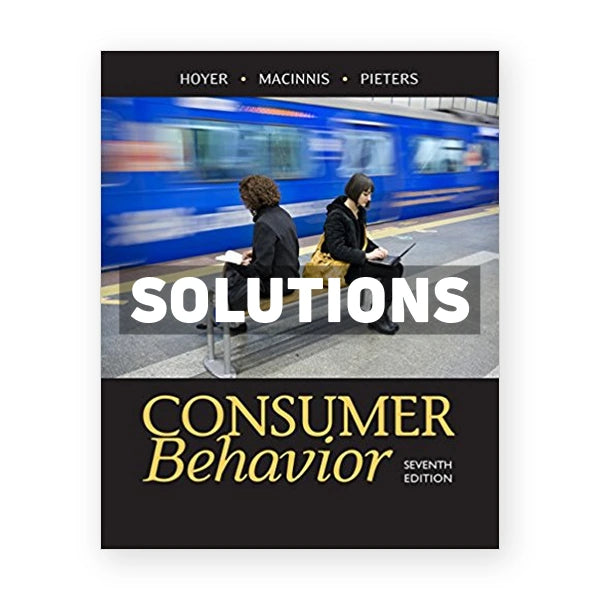 Consumer Behavior 7th edition Hoyer Solutions Manual