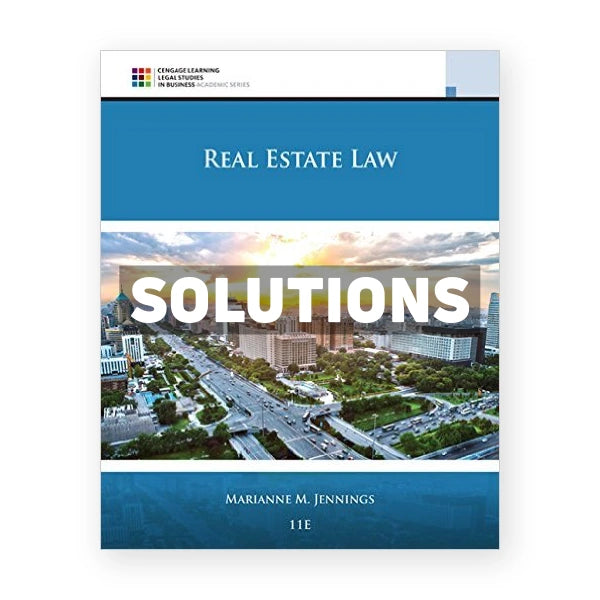 Real Estate Law 11th edition Jennings Solutions Manual