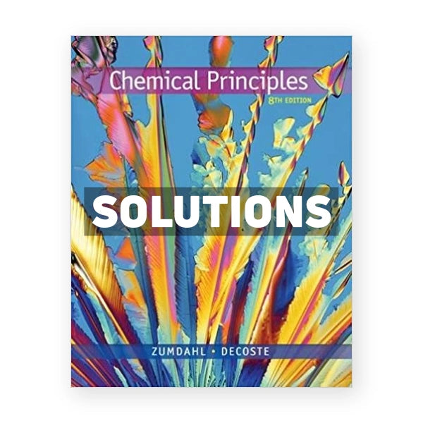 Chemical Principles 8th edition Zumdahl Solutions Manual