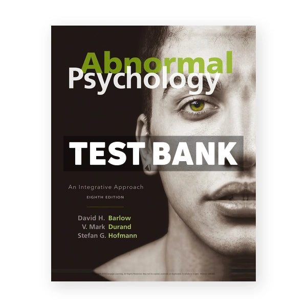 Abnormal Psychology 8th edition Barlow Test Bank