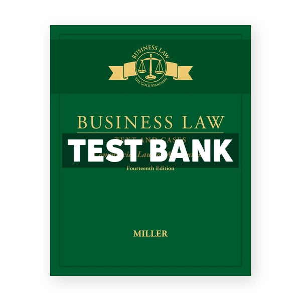 Business Law Text and Cases Commercial Law for Accountants 14th edition Miller Test Bank
