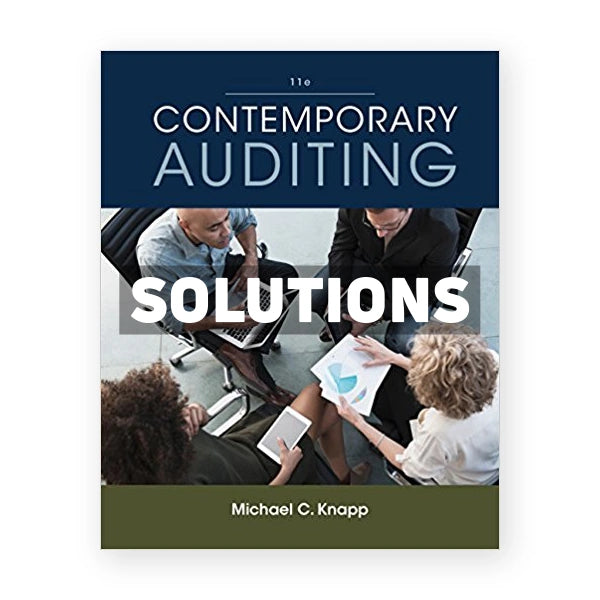Contemporary Auditing 11th edition Knapp Solutions Manual