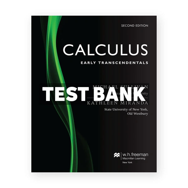 Calculus Early Transcendentals 2nd edition Sullivan Test Bank