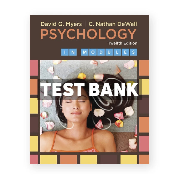 Psychology in Modules 12th edition Myers Test Bank