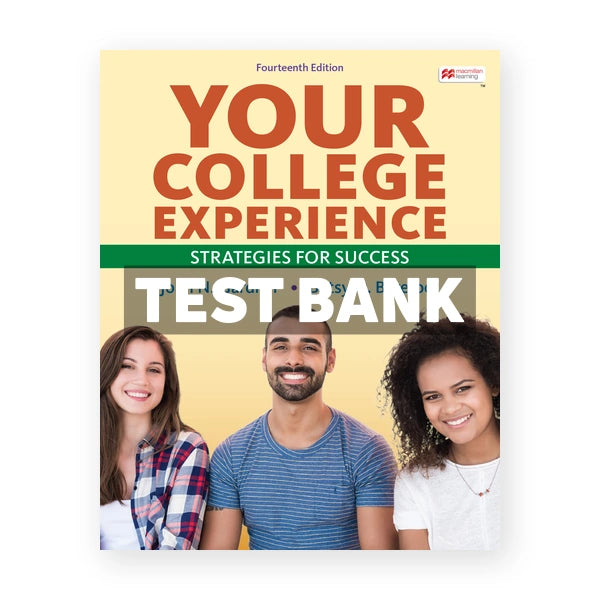 Your College Experience 14th edition Gardner Test Bank