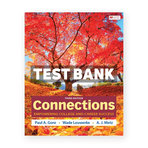 Connections 3rd edition Gore Test Bank