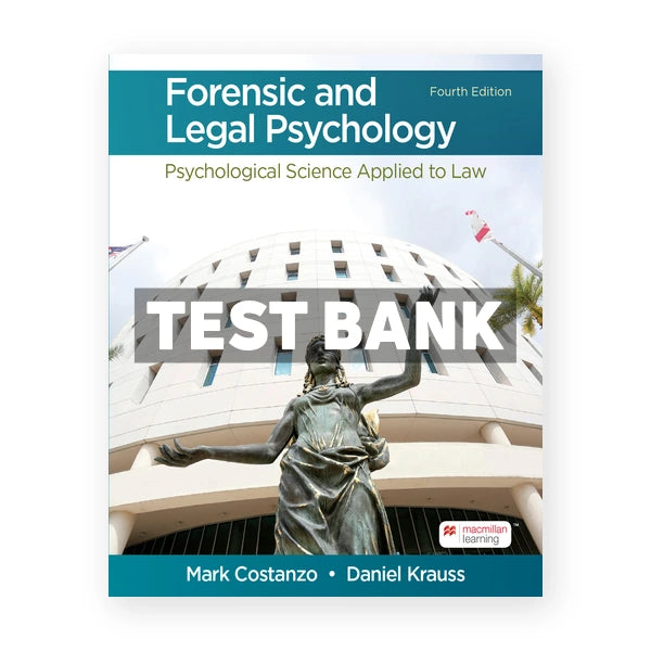 Forensic and Legal Psychology 4th edition Costanzo Test Bank