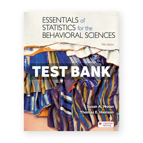Essentials of Statistics for the Behavioral Sciences 5th edition Nolan Test Bank