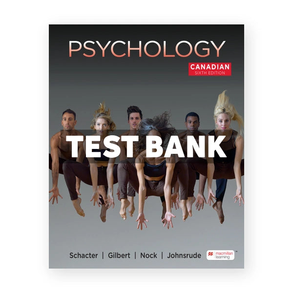 Psychology (Canadian) 6th edition Daniel Test Bank