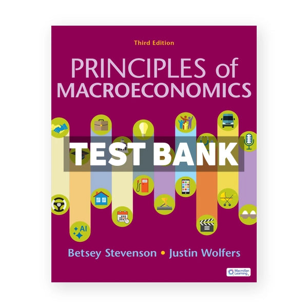 Principles of Macroeconomics 3rd edition Stevenson Test Bank