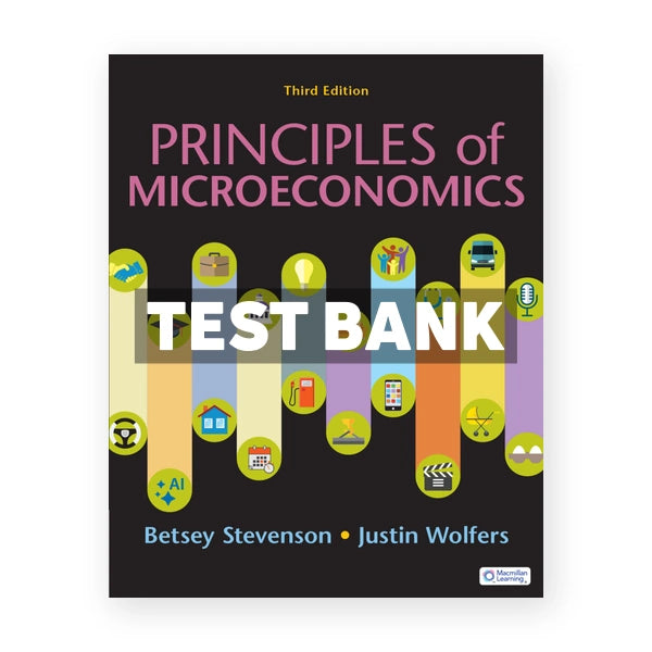 Principles of Microeconomics 3rd edition Stevenson Test Bank