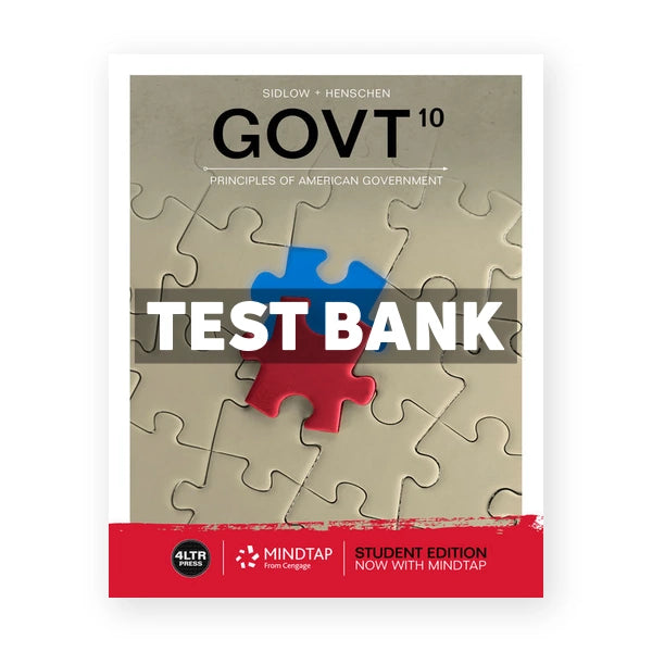 GOVT 10th edition Sidlow Test Bank