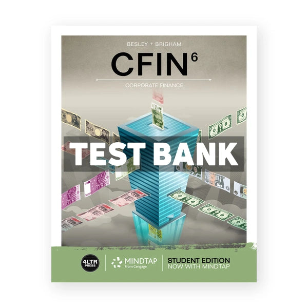 CFIN 6th edition Besley Test Bank