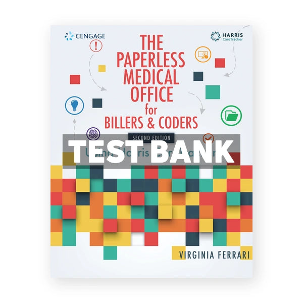 Paperless Medical Office for Billers and Coders Using Harris CareTracker 2nd edition Tracker Test Bank