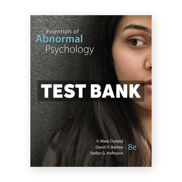 Essentials of Abnormal Psychology 8th edition Barlow Test Bank