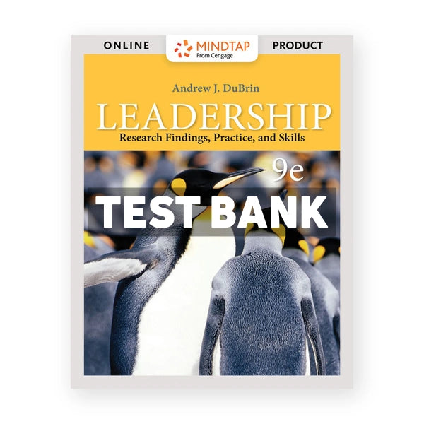 Leadership 9th edition DuBrin Test Bank