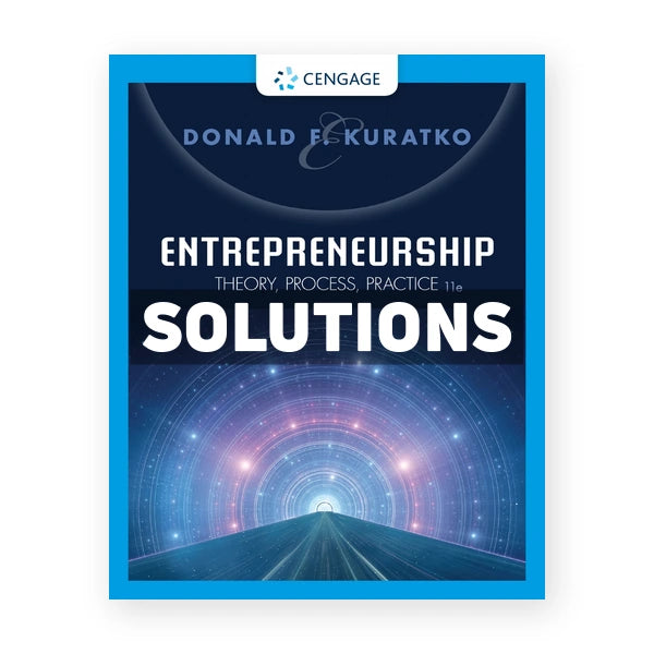 Entrepreneurship Theory Process Practice 11th edition Kuratko Solutions Manual