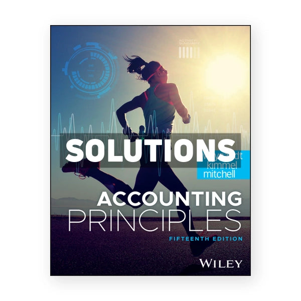 Accounting Principles 15th edition Weygandt Solutions Manual