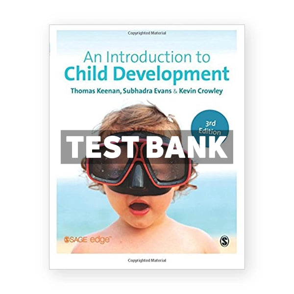 Introduction to Child Development 3rd edition Keenan Test Bank