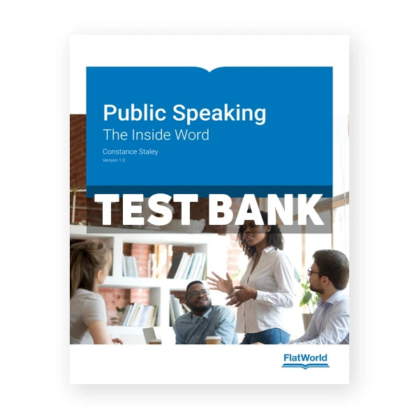 Public Speaking The Inside Word 1st edition Staley Test Bank