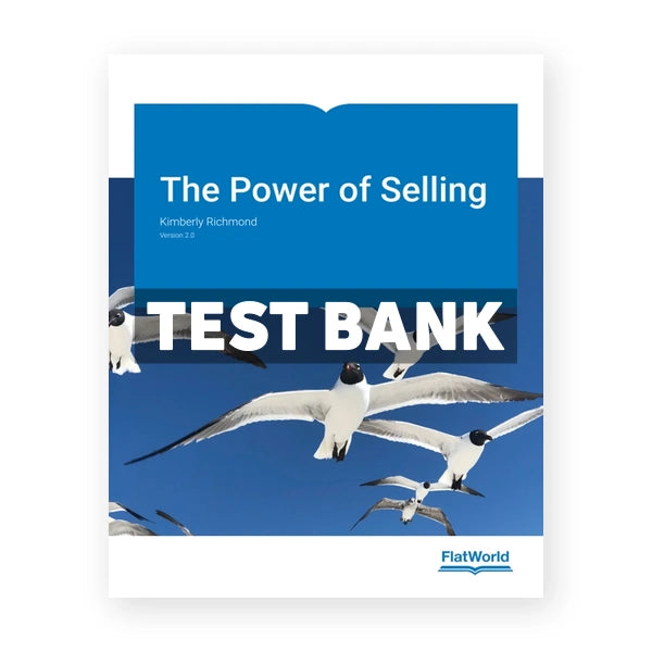 Power of Selling Version 2 2nd edition Richmond Test Bank