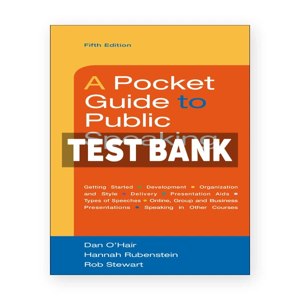 Pocket Guide to Public Speaking 5th edition OHair Test Bank
