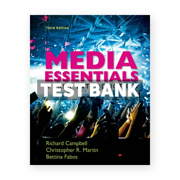 Media Essentials A Brief Introduction 3rd edition Campbell Test Bank