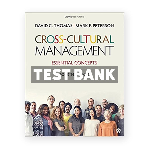 Cross Cultural Management Essential Concepts 4th edition Thomas Test Bank