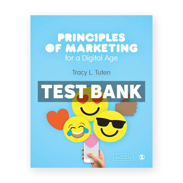 Principles of Marketing for a Digital Age 1st edition Tuten Test Bank