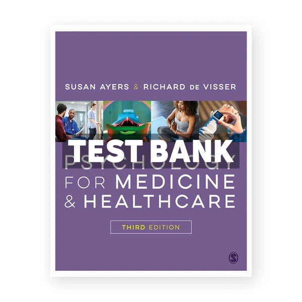 Psychology for Medicine and Healthcare 3rd edition Ayers Test Bank