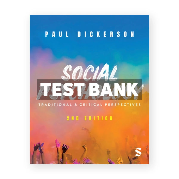 Social Psychology 2nd edition Dickerson Test Bank
