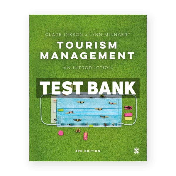 Tourism Management - An Introduction 3rd edition Inkson Test Bank