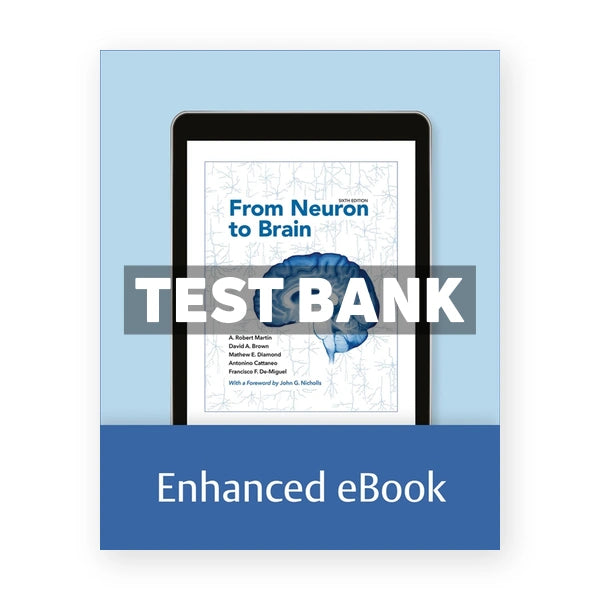 From Neuron to Brain 6th edition Martin Test Bank