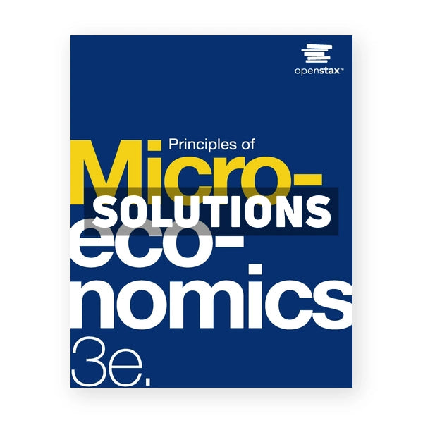 Principles of Microeconomics 3rd edition Shapiro Solutions Manual