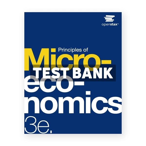 Principles of Microeconomics 3rd edition Shapiro Test Bank