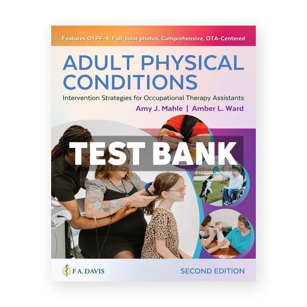 Adult Physical Conditions 2nd edition Mahle Test Bank