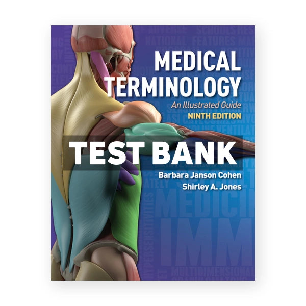 Medical Terminology 9th edition Cohen Test Bank