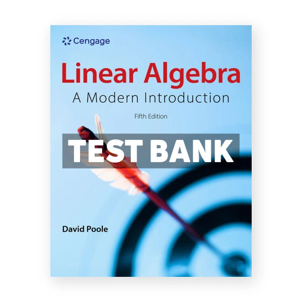 Linear Algebra 5th edition Poole Test Bank