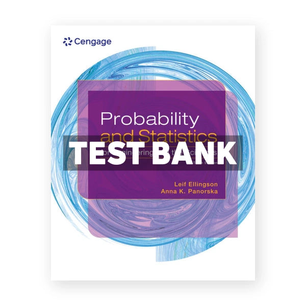 Probability and Statistics for Engineering and the Sciences 10th edition Ellingson Test Bank