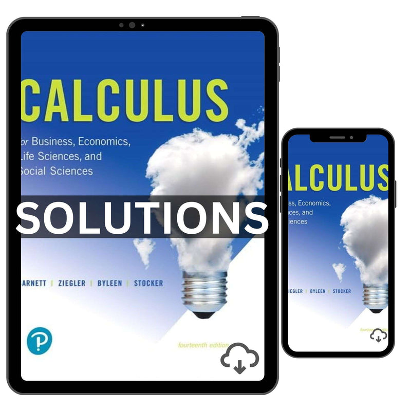 Calculus For Business Economics Life Sciences And Social Sciences 14th Solutions Manual