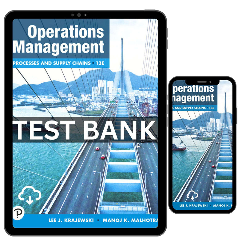 Operations Management 13th Test Bank