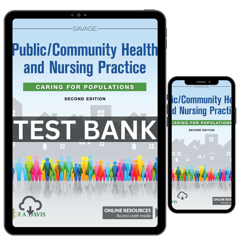 Test Bank For Public Community Health And Nursing Practice 2nd Edition By Savage