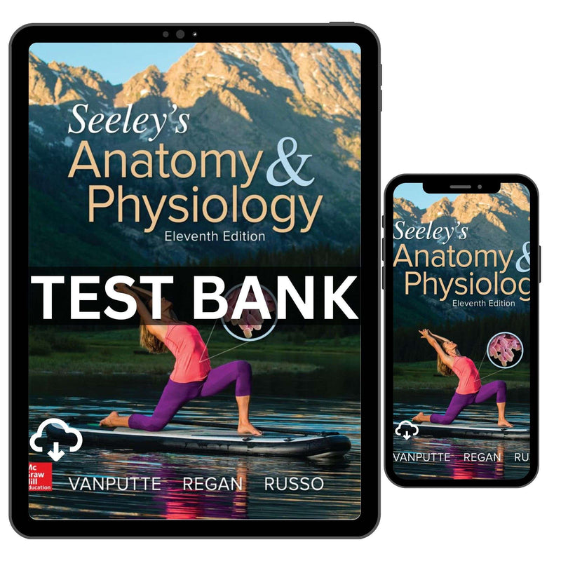 Seeley's Anatomy & Physiology 11th Edition Test Bank
